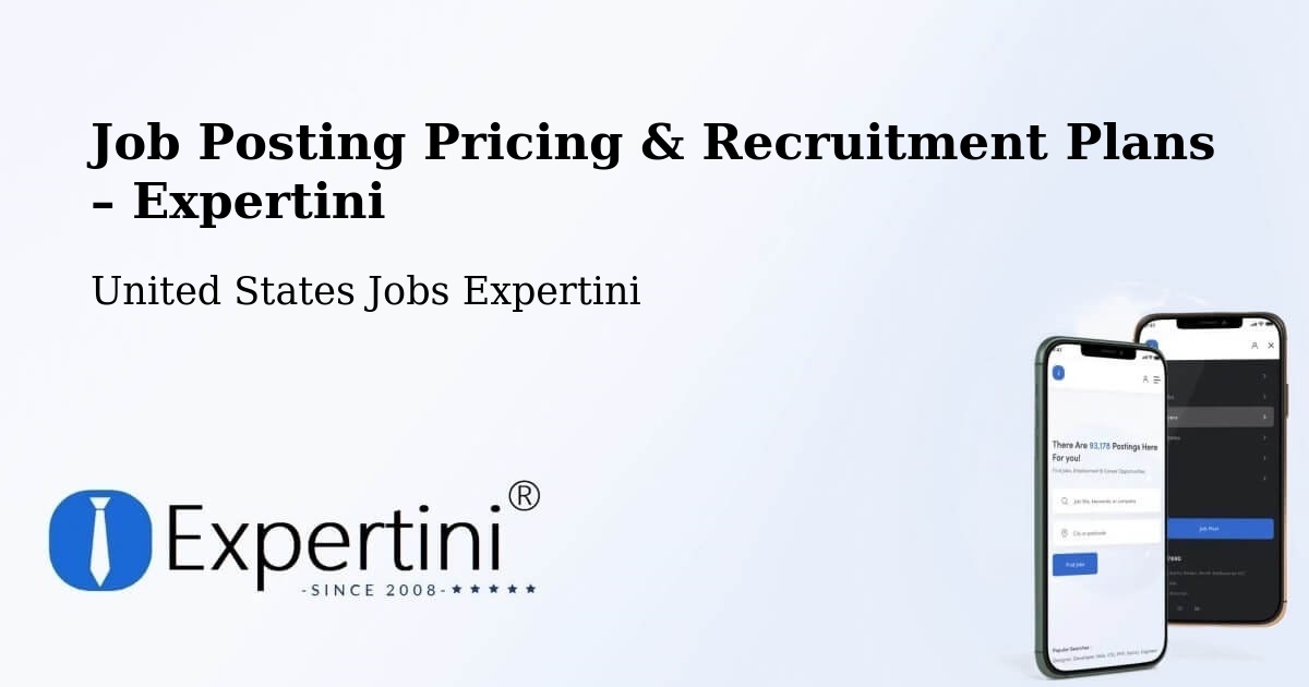 Job Posting Pricing & Recruitment Plans – Anchorage - Anchorage, United States Jobs Expertini